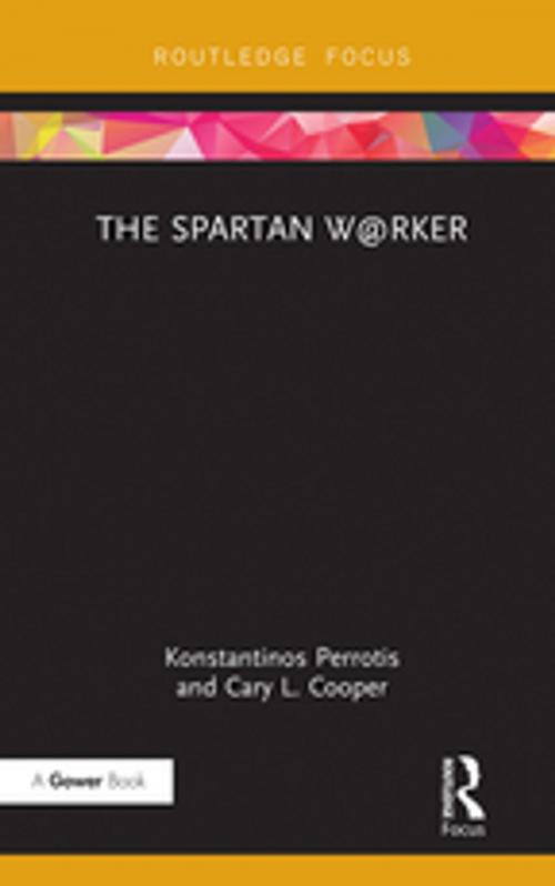 Cover of the book The Spartan W@rker by Konstantinos Perrotis, Cary L. Cooper, Taylor and Francis