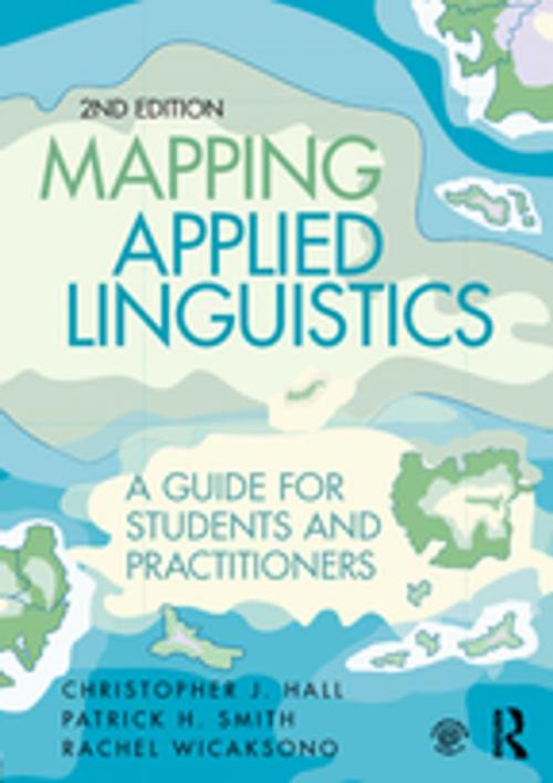 Cover of the book Mapping Applied Linguistics by Christopher J. Hall, Patrick H. Smith, Rachel Wicaksono, Taylor and Francis