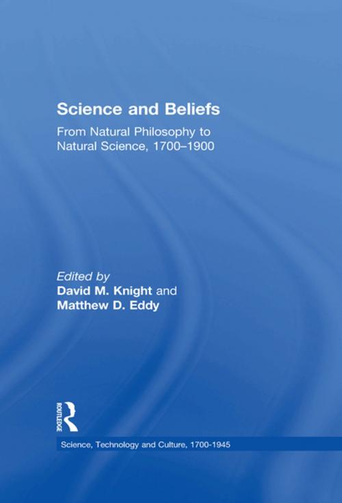 Cover of the book Science and Beliefs by Matthew D. Eddy, Taylor and Francis