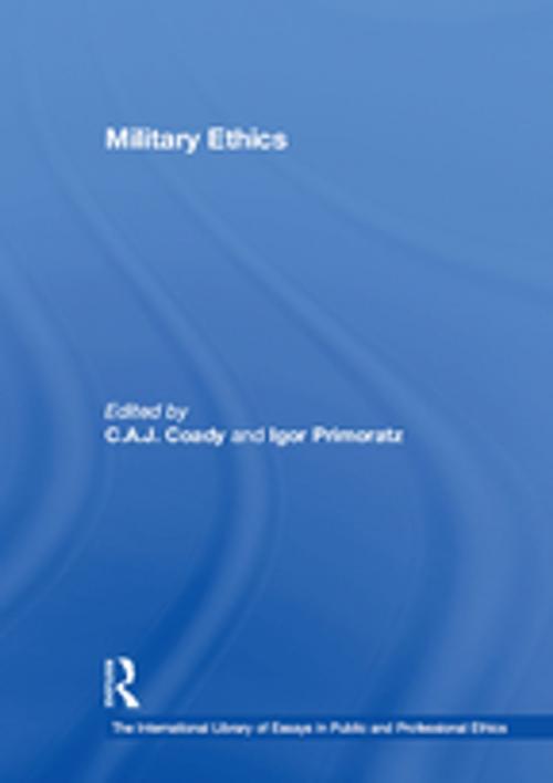 Cover of the book Military Ethics by Igor Primoratz, Taylor and Francis