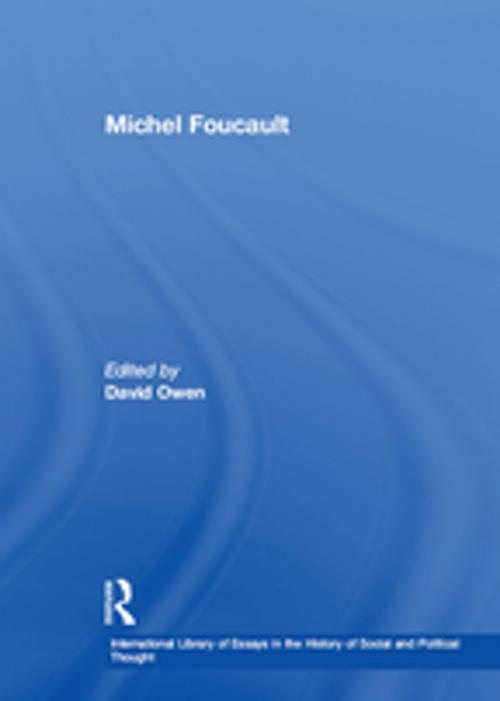 Cover of the book Michel Foucault by , Taylor and Francis