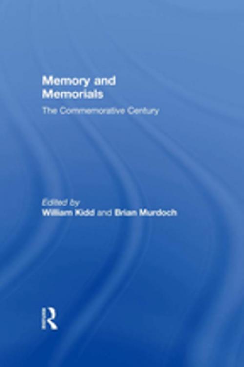 Cover of the book Memory and Memorials by William Kidd, Brian Murdoch, Taylor and Francis