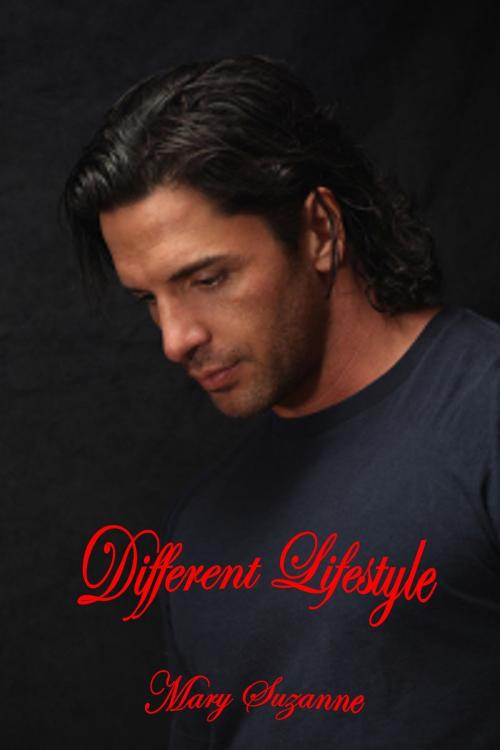 Cover of the book Different Lifestyle by Mary Suzanne, Mary Suzanne