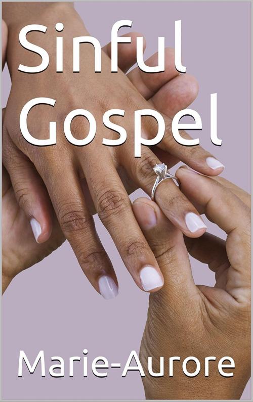 Cover of the book Sinful Gospel by Marie-Aurore, Marie-Aurore