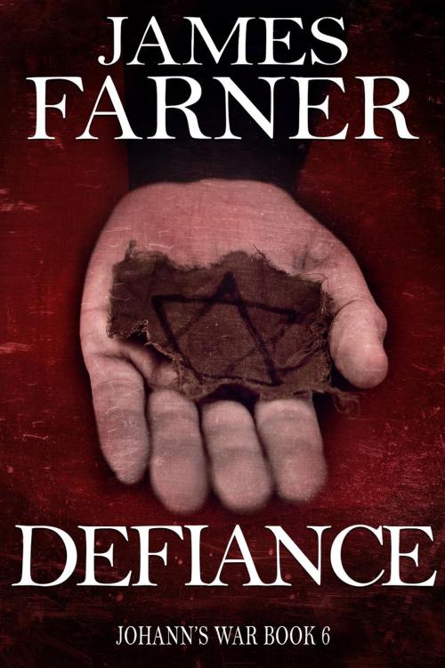 Cover of the book Defiance by James Farner, James Farner