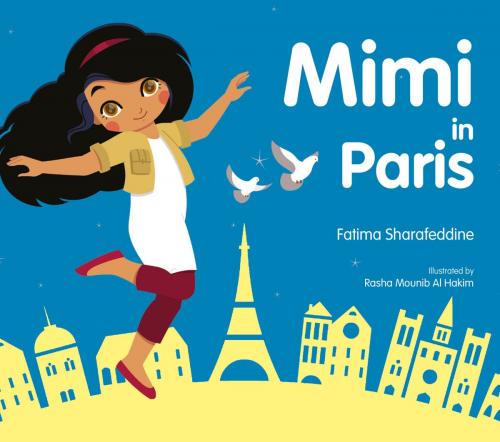 Cover of the book Mimi in Paris by Fatima Sharafeddine, Bloomsbury Publishing