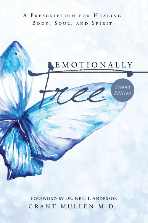 Cover of the book Emotionally Free (2nd edition) by Grant Mullen M.D., Essence Publishing