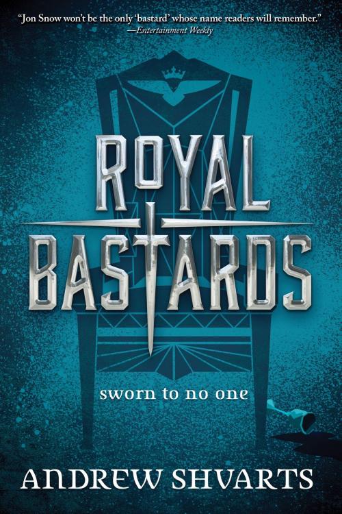 Cover of the book Royal Bastards by Andrew Shvarts, Disney Book Group