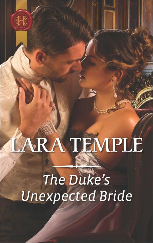 Cover of the book The Duke's Unexpected Bride by Lara Temple, Harlequin