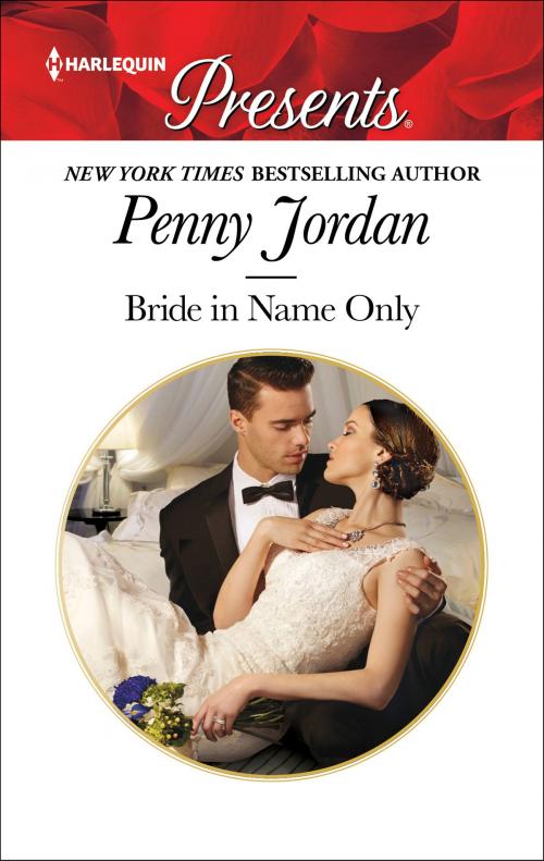 Cover of the book Bride in Name Only by Penny Jordan, Harlequin