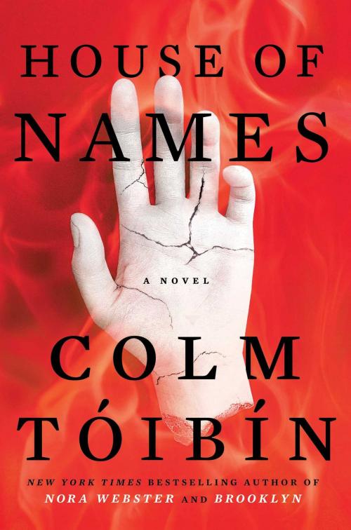 Cover of the book House of Names by Colm Toibin, Scribner