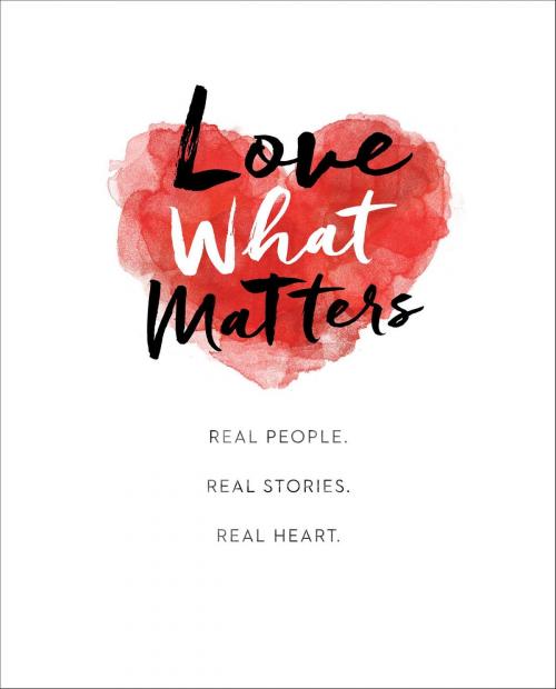 Cover of the book Love What Matters by LoveWhatMatters, Threshold