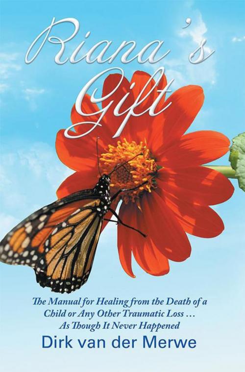 Cover of the book Riana's Gift by Dirk van der Merwe, Balboa Press AU