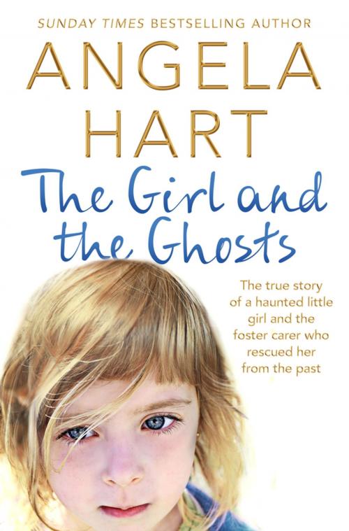 Cover of the book The Girl and the Ghosts by Angela Hart, Pan Macmillan