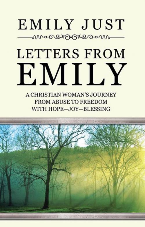 Cover of the book Letters from Emily by Emily Just, WestBow Press