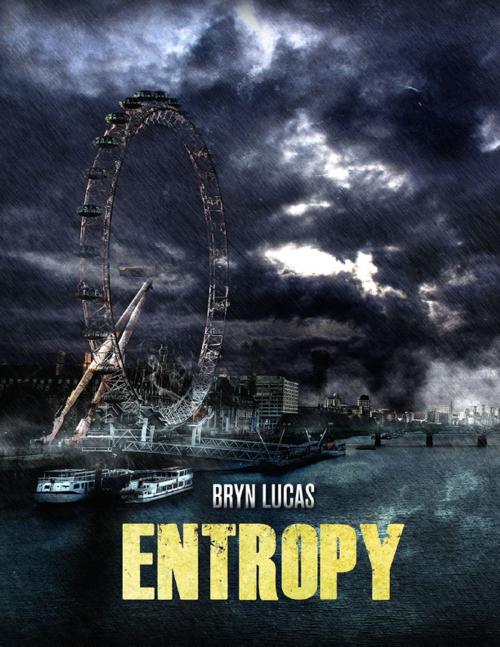 Cover of the book Entropy by Bryn Lucas, Alun Lucas