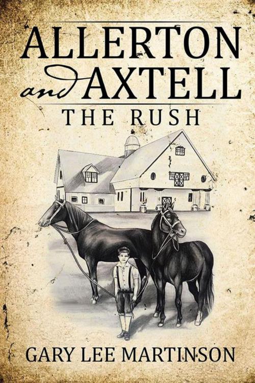 Cover of the book Allerton and Axtell by Gary Lee Martinson, iUniverse