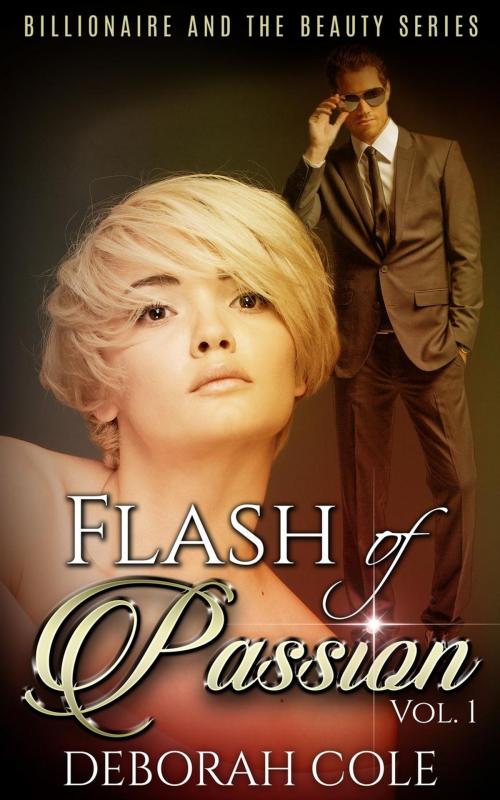 Cover of the book Flash of Passion by Deborah Cole, Deborah Cole