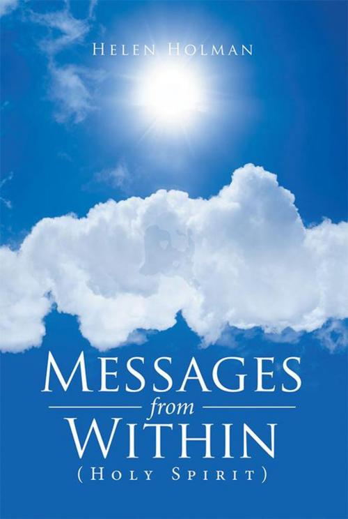 Cover of the book Messages from Within by Helen Holman, Xlibris US