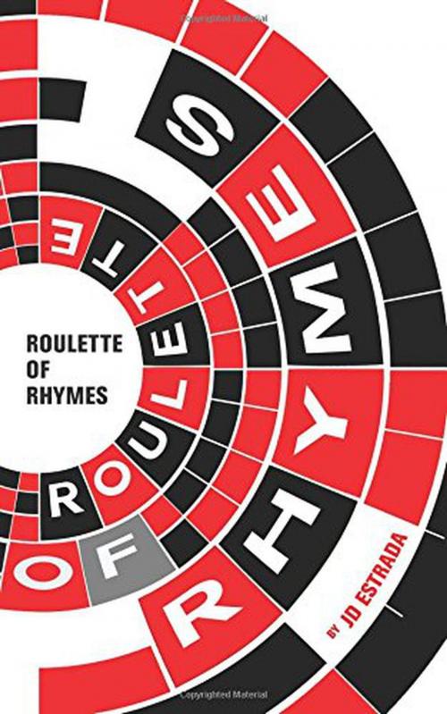 Cover of the book Roulette of Rhymes by JD Estrada, CreateSpace Independent Publishing Platform