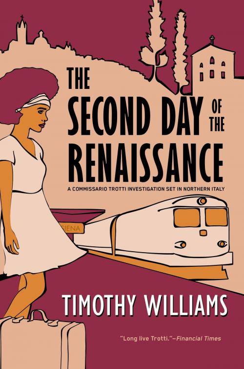 Cover of the book The Second Day of the Renaissance by Timothy Williams, Soho Press