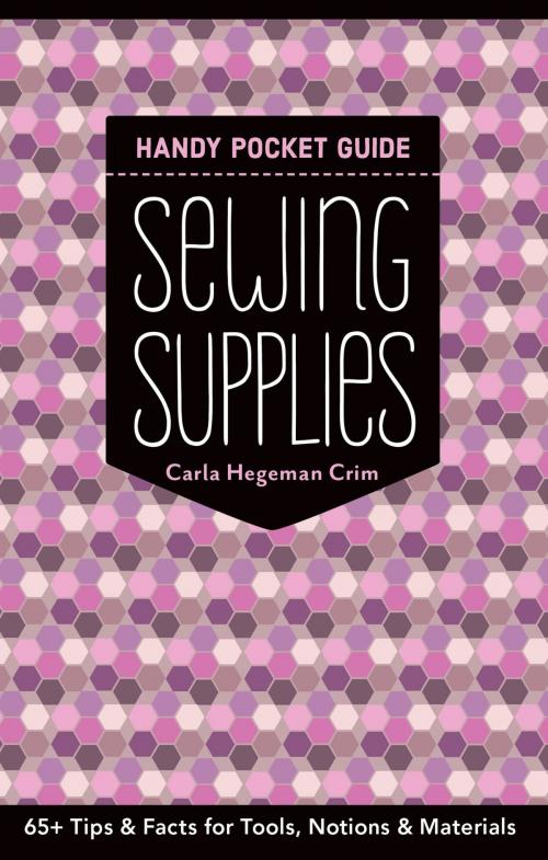 Cover of the book Sewing Supplies Handy Pocket Guide by Carla Hegeman Crim, C&T Publishing