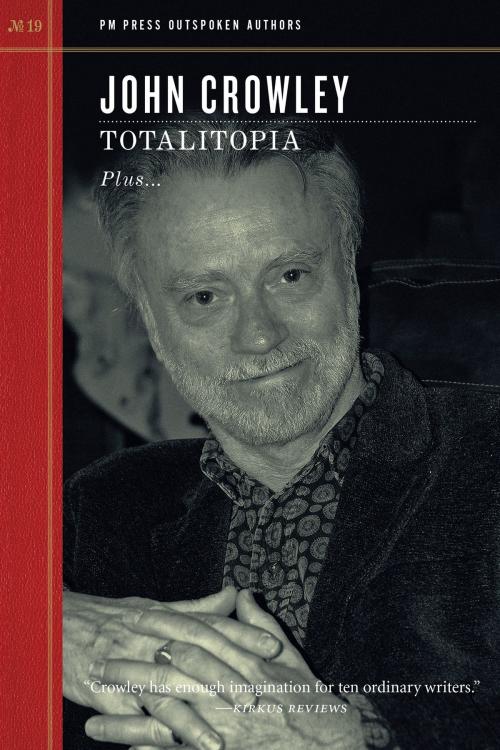 Cover of the book Totalitopia by John Crowley, PM Press