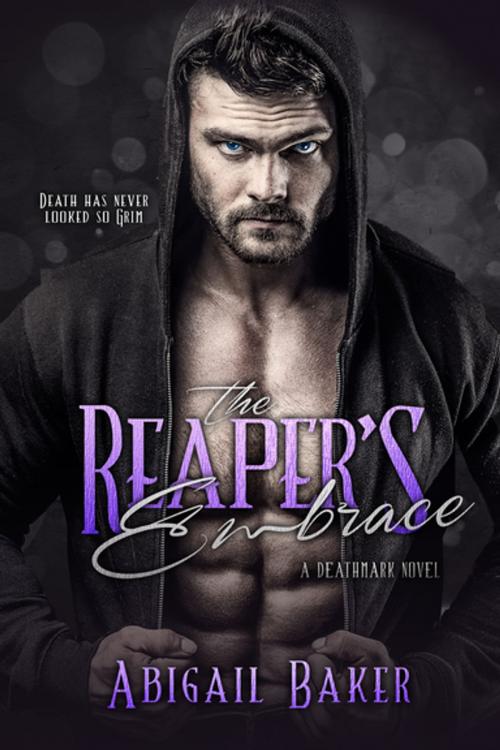 Cover of the book The Reaper's Embrace by Abigail Baker, Entangled Publishing, LLC