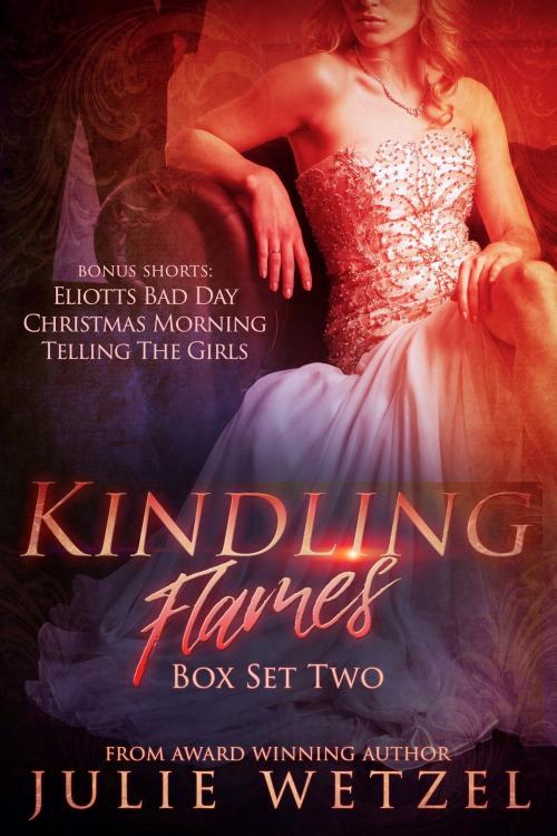 Cover of the book Kindling Flames Boxed Set (Books 4-5 and Granting Wishes) by Julie Wetzel, Clean Teen Publishing, Inc.