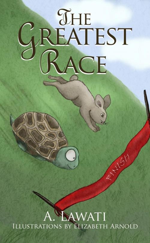 Cover of the book The Greatest Race by A Lawati, Crimson Cloak Publishing