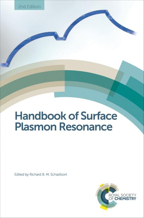 Cover of the book Handbook of Surface Plasmon Resonance by Richard Schasfoort, Arnoud Marquart, Peter Schuck, Erk T. Gedig, Robert Karlsson, Koen Wagner, Noah T. Ditto, David Apiyo, Sylvie Ricard Blum, Royal Society of Chemistry