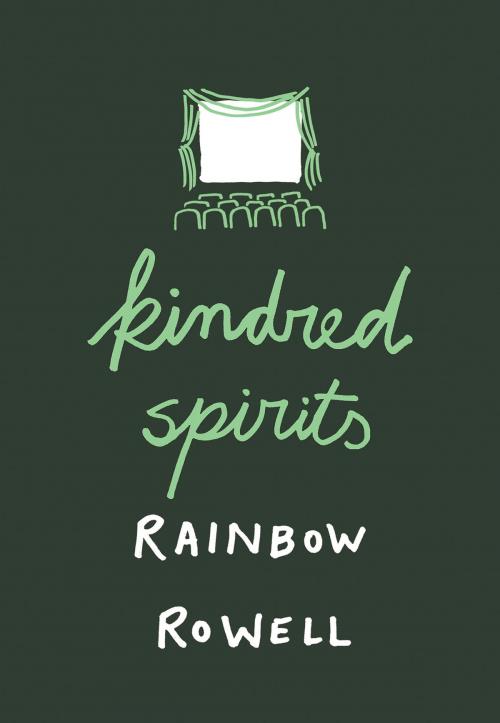 Cover of the book Kindred Spirits by Rainbow Rowell, Roadswell Editions