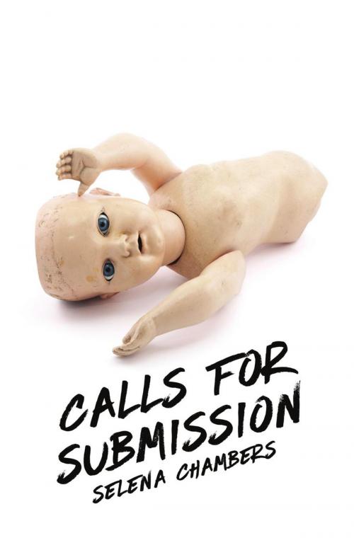 Cover of the book Calls for Submission by Selena Chambers, Pelekinesis