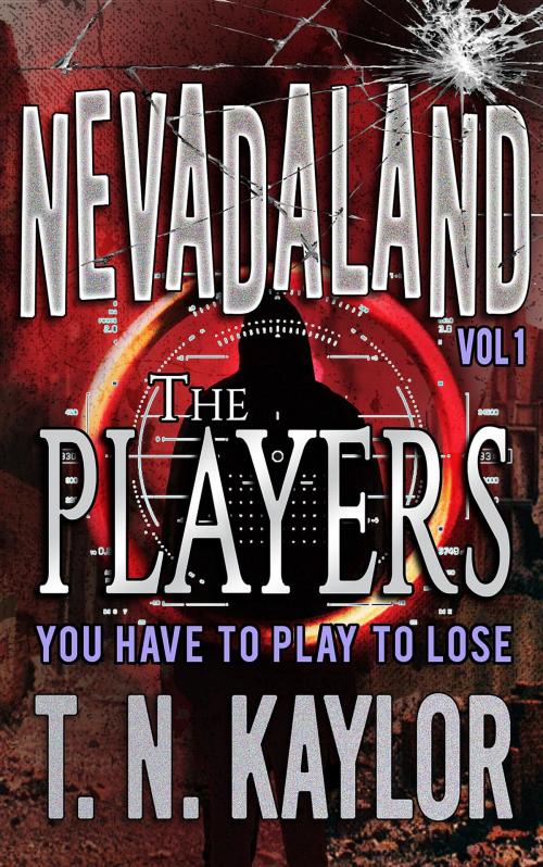 Cover of the book The Players by T. N. Kaylor, Gorify