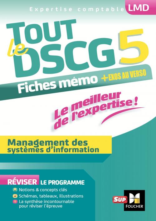 Cover of the book Tout le DSCG 5 - Management des systèmes d'informations by Alain Burlaud, Jean-François Soutenain, Foucher