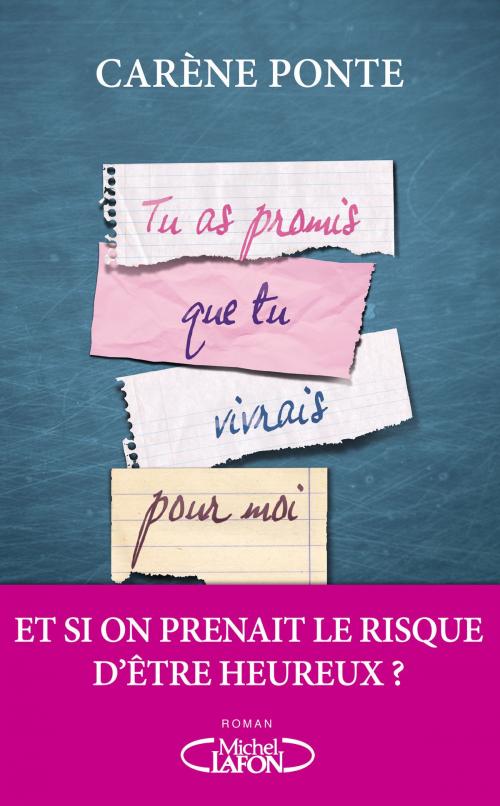 Cover of the book Tu as promis que tu vivrais pour moi by Carene Ponte, Michel Lafon