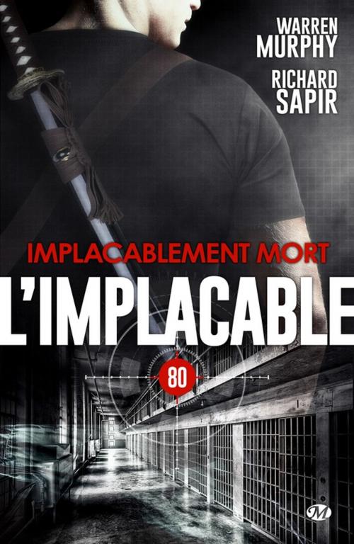 Cover of the book Implacablement mort by Richard Sapir, Warren Murphy, Bragelonne