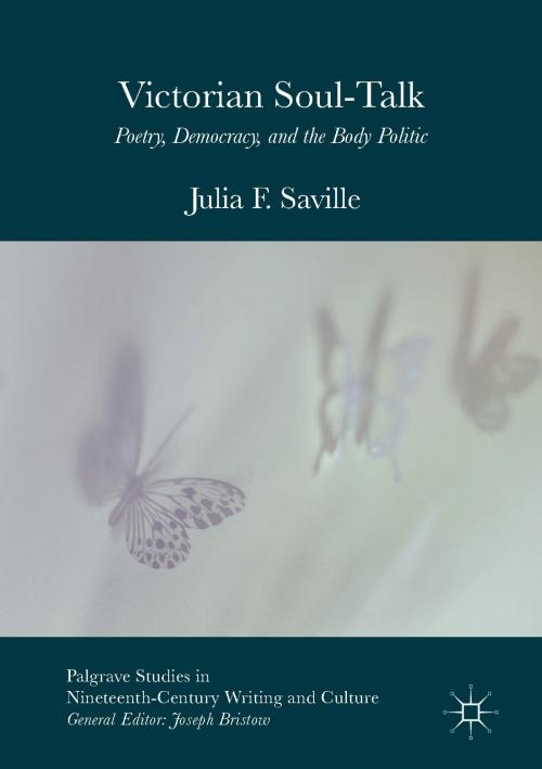 Cover of the book Victorian Soul-Talk by Julia F. Saville, Springer International Publishing