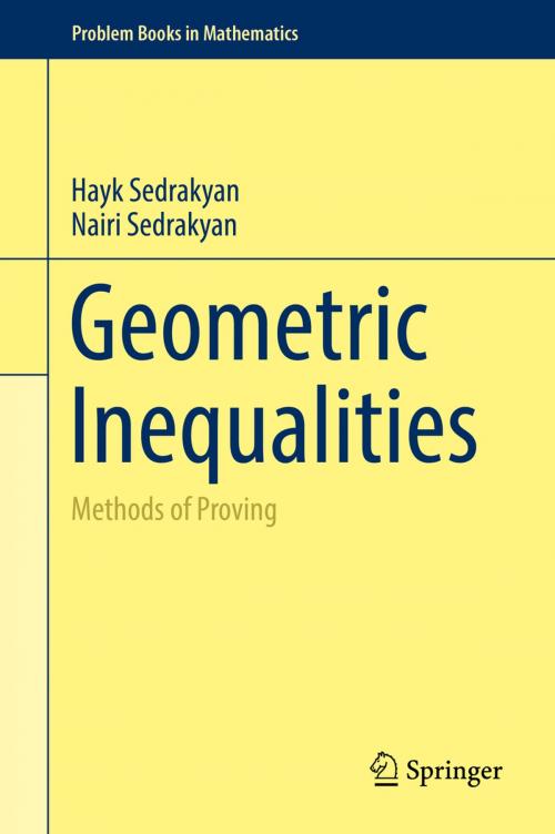 Cover of the book Geometric Inequalities by Hayk Sedrakyan, Nairi Sedrakyan, Springer International Publishing
