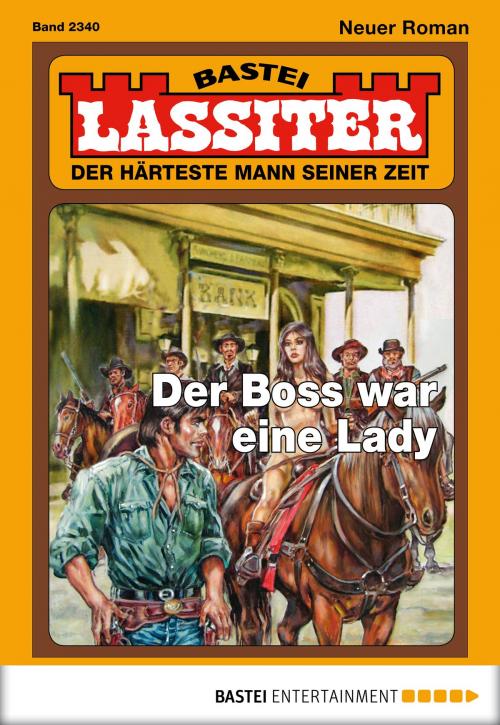 Cover of the book Lassiter - Folge 2340 by Jack Slade, Bastei Entertainment