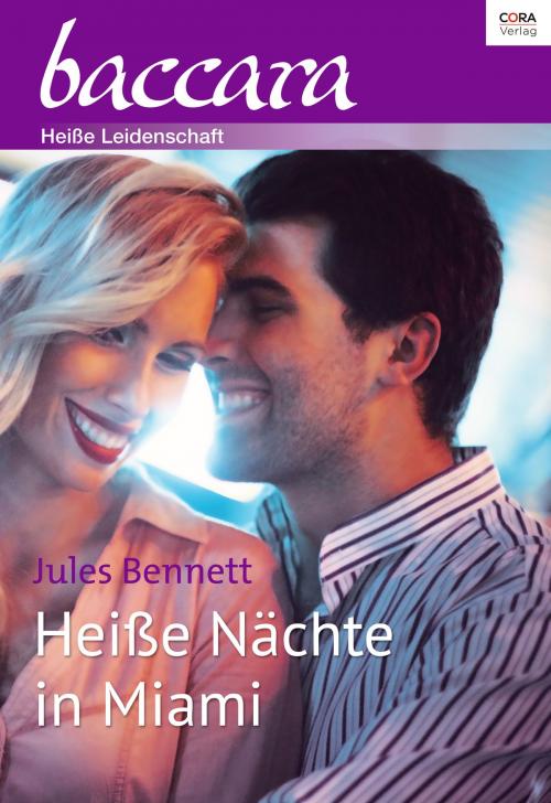 Cover of the book Heiße Nächte in Miami by Jules Bennett, CORA Verlag