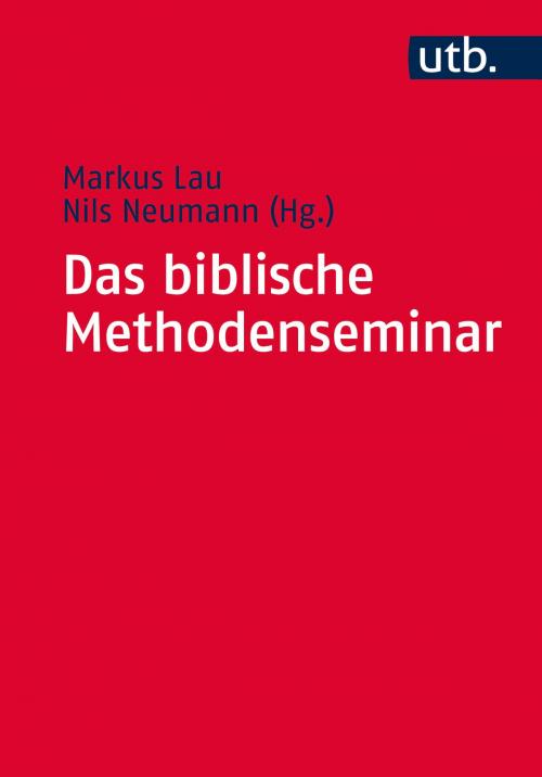 Cover of the book Das biblische Methodenseminar by , UTB GmbH