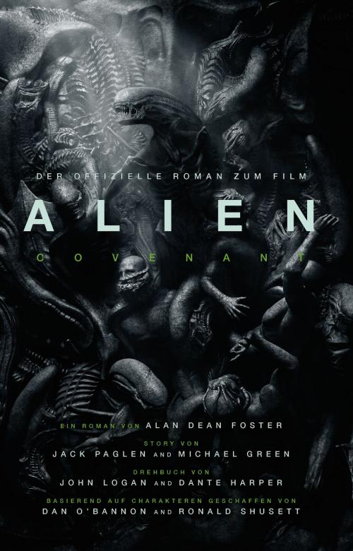 Cover of the book ALIEN: COVENANT - der offizielle Roman zum Film by Alan Dean Foster, Luzifer-Verlag