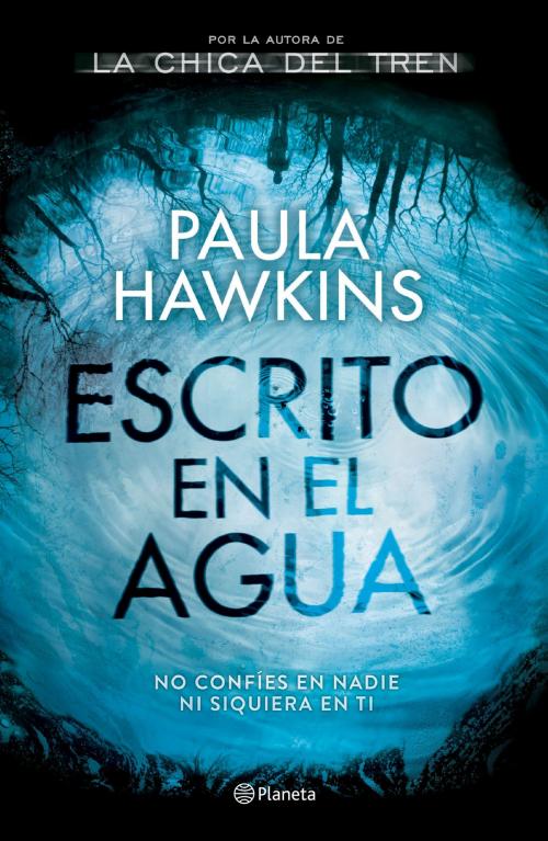 Cover of the book Escrito en el agua (Edición mexicana) by Paula Hawkins, Grupo Planeta - México