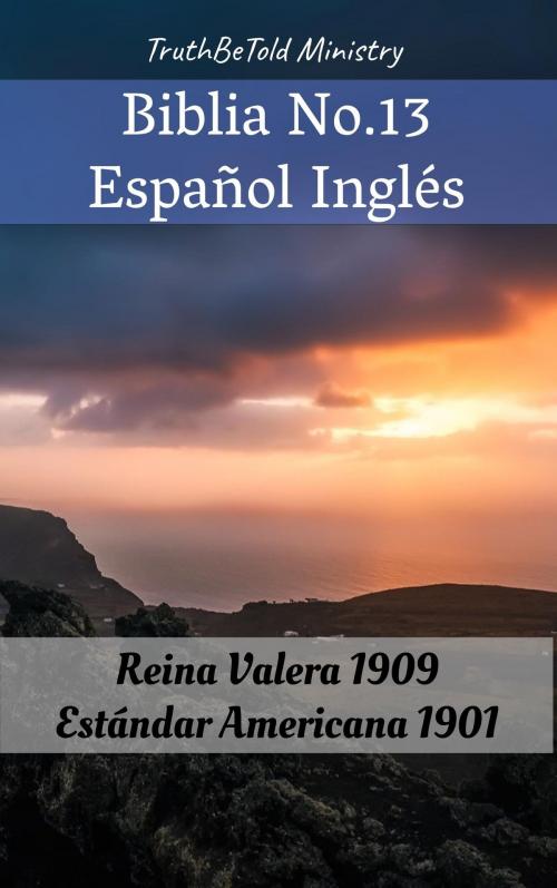 Cover of the book Biblia No.13 Español Inglés by TruthBeTold Ministry, PublishDrive