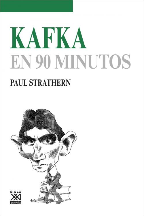 Cover of the book Kafka en 90 minutos by Paul Strathern, Ediciones Akal