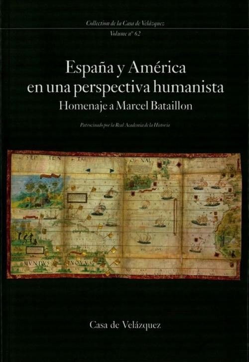 Cover of the book España y América en una perspectiva humanista by Collectif, Casa de Velázquez