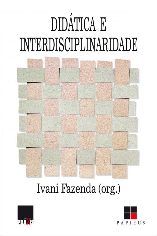 Cover of the book Didática e interdisciplinaridade by Ivani Fazenda, Papirus Editora