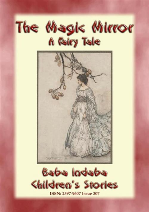 Cover of the book THE MAGIC MIRROR - A Fairy Tale by Anon E. Mouse, Abela Publishing