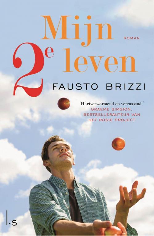 Cover of the book Mijn 2e leven by Fausto Brizzi, Luitingh-Sijthoff B.V., Uitgeverij